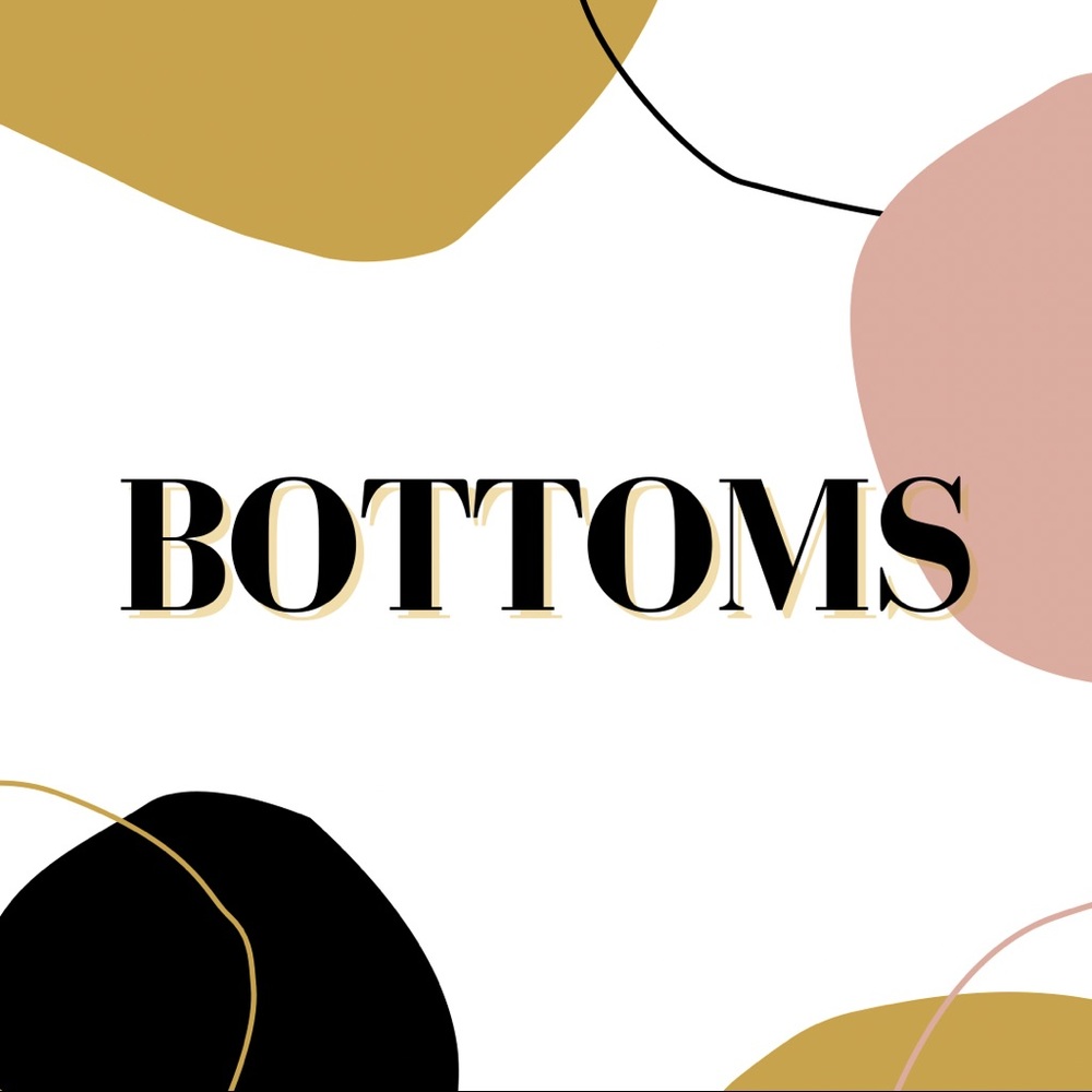BOTTOMS